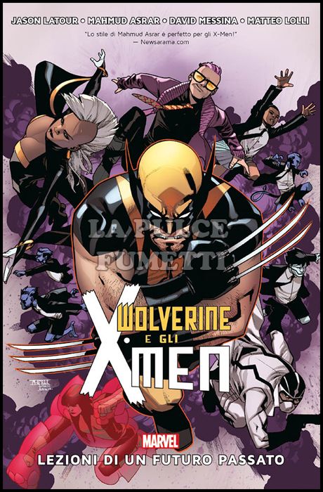 MARVEL COLLECTION - WOLVERINE E GLI X-MEN: LEZIONI DA UN FUTURO PASSATO